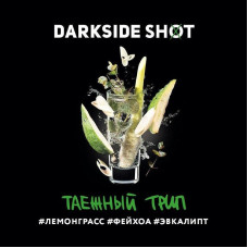 Табак Darkside Shot 30г - Таежный трип (Лемонграсс фейхоа эвкалипт)